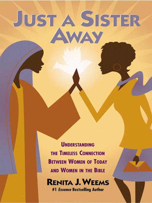 Title details for Just a Sister Away by Renita J. Weems - Wait list
